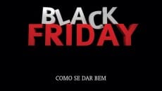 Para fugir da 'Black Fraude' 4 black friday