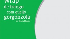 Receita de Família - Wrap de frango com queijo 1 receita4