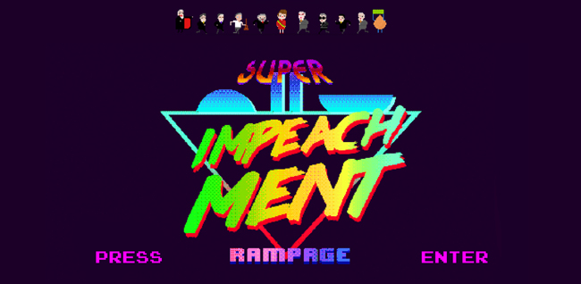 Super Impeachment Rampage