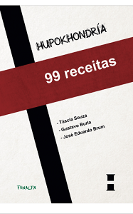 Táscia Souza fala sobre '99 receitas', livro nascido do blog Hupokhondría 3 99 receitas capa