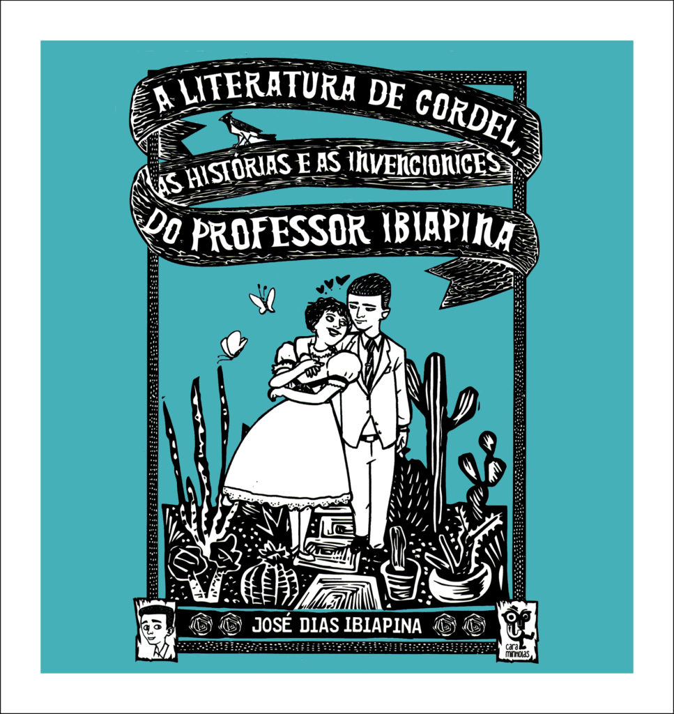 "A literatura de cordel, as histórias e as invencionices do Professor Ibiapina" 1 ibiapina capa
