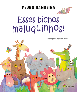 Pedro Bandeira: "A criança que não gosta de ler é porque não foi introduzida na leitura" 5 esses bichos maluquinhos sala de leitura