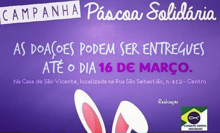 Campanhas de Páscoa 2018: Saiba como ajudar 4 páscoa solidária arquidiocese