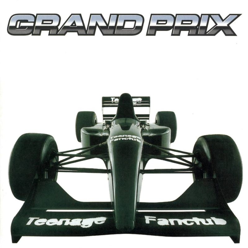 O mundo seria muito melhor se as pessoas ouvissem Teenage Fanclub 2 teenage fanclub grand prix e1527620252582
