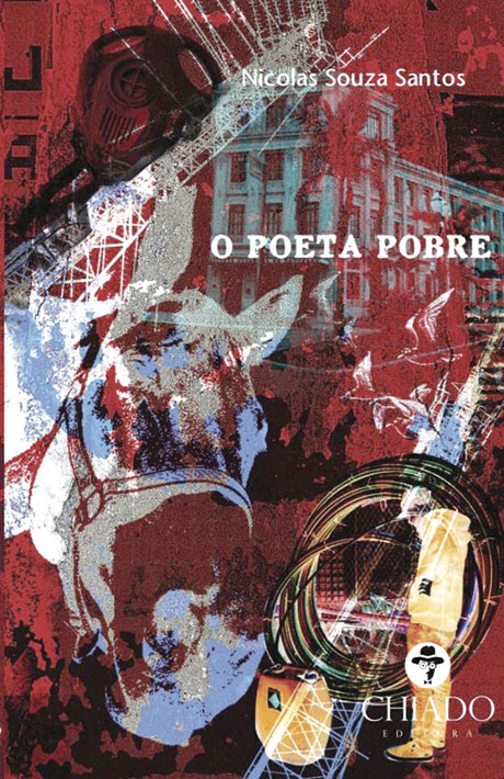 Nicolas Souza Santos faz sua estreia literária com os poemas de "O poeta pobre" 3 O Poeta Pobre