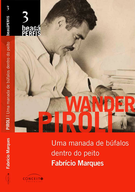 Fabrício Marques lança biografia do jornalista Wander Piroli em JF 2 Capa-Wander-Piroli