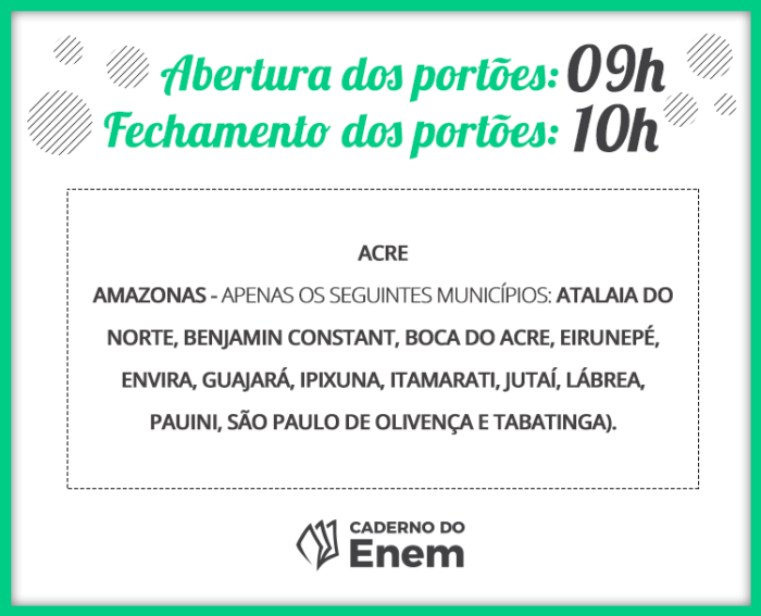 Enem 2018: como ficam os horários em cada região do Brasil 4 Prova Enem 9h