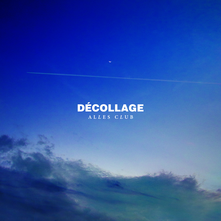 Alles Club lança o álbum de estreia 'Décollage' 2 ACDecollage