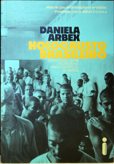 Daniela Arbex relança "Holocausto brasileiro" pela Intrínseca 2 Dani livro
