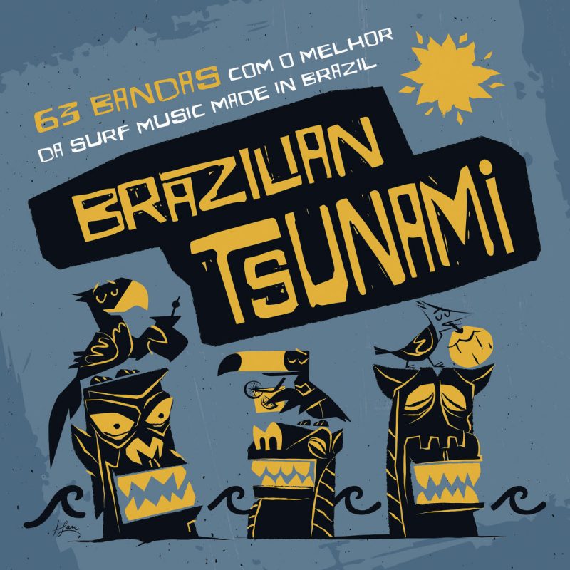 A surf music brasileira não morre na praia 2 brazilian tsunami e1555426261510
