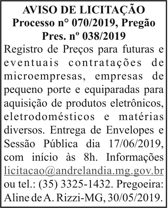 Aviso de licitação - Processo n° 070/2019 4 1 ANDRELANDIA 070