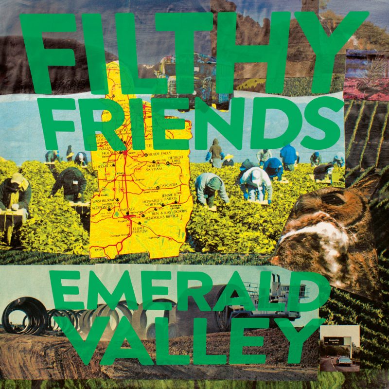 Os novos trens musicais que ouvimos por aí 5 filthy friends emerald valley e1557927757268