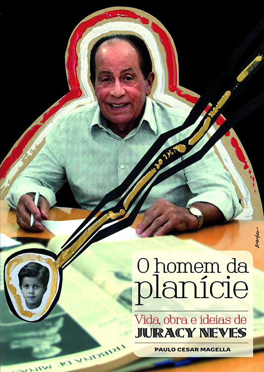 Biografia de Juracy Neves é lançada nesta terça (11) 1 juracy livro