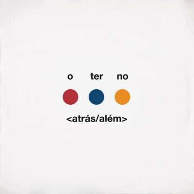 Os novos trens musicais que ouvimos por aí 6 o terno atrás além e1557927807670