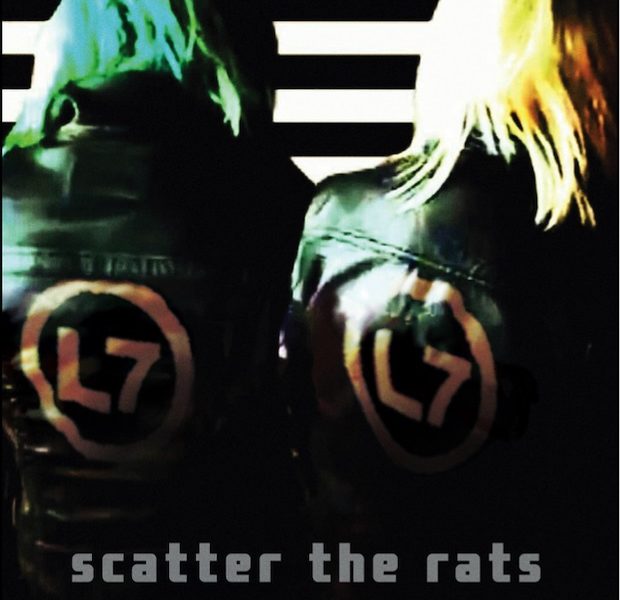 Novos trens musicais para ouvir nas férias 7 L7 scatter the rats