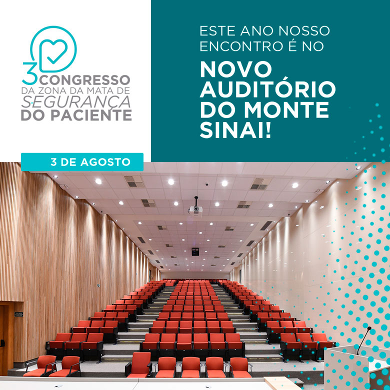 Congresso de Segurança do Paciente reúne profissionais da Saúde de toda Zona da Mata 8 POSTS 3