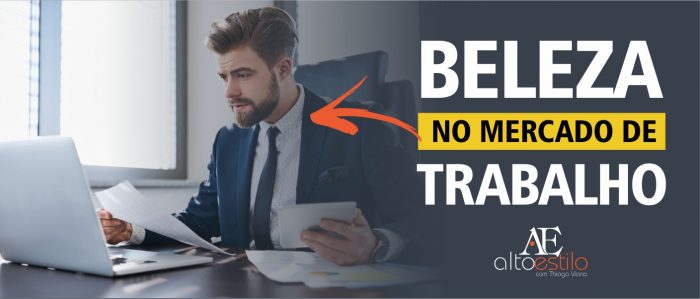 Detox - Masculinidade Tóxica 3 BELEZA NO MERCADO DE TRABALHO