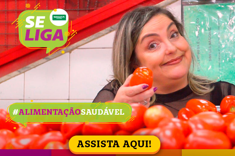 Imagem: Se Liga #6 – Alimentação Saudável