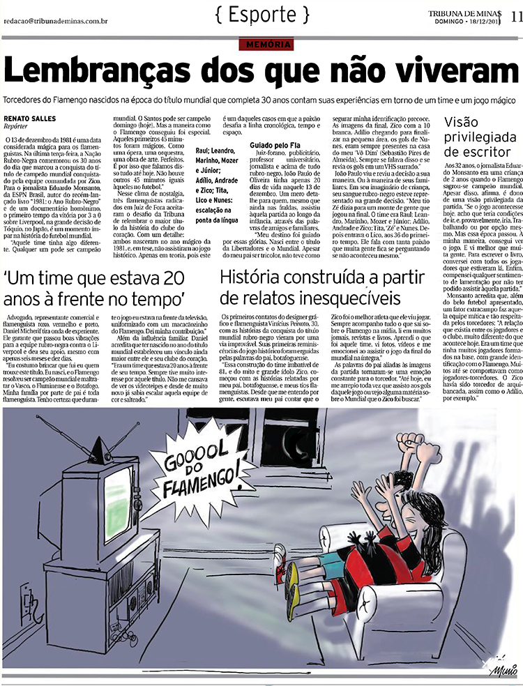 Nascidos em 1981 falam sobre a expectativa de um novo título mundial 3 mengao pagina1