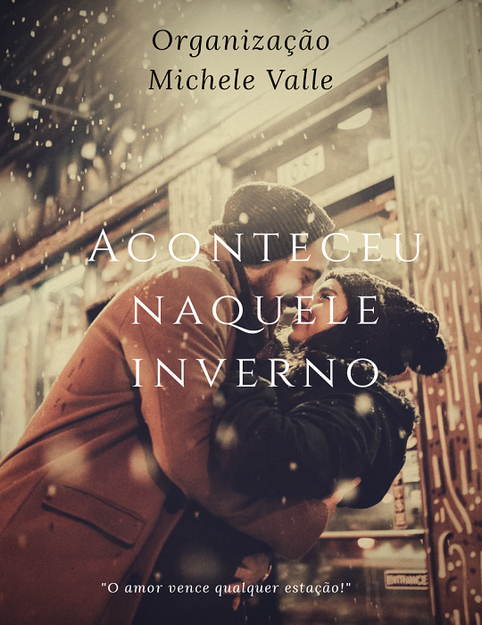 CAPA aconteceu naquele inverno 2