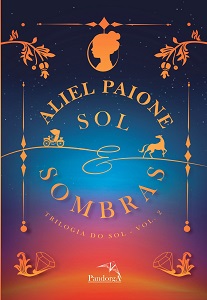 Aliel Paione: “Procuro entrelaçar o sofrimento humano dos personagens com o sofrimento humano do povo brasileiro” 3 Capa do livro sol e sombras 2