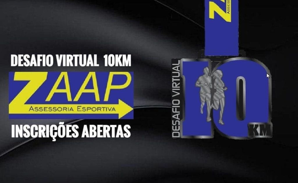 Abertas as inscrições para o Desafio Virtual 10km e o 1º Desafio de Corrida em Casa 1 desafio zaap assessoria