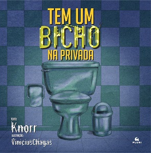Será que tem bicho na privada? Knorr responde em novo livro infantil 7 TEM UM BICHO NA PRIVADA 20X20