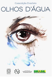 Conceição Evaristo: 'Eu me inspiro nas pessoas do povo, como povo' 8 capa olhos dágua