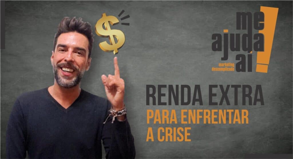 Renda extra para enfrentar a crise 1 me ajuda ai 02