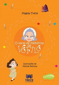 Um passeio pelas memórias de Vó Filó 9 capa livro varal memorias 2