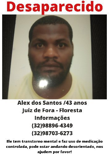 Polícia Civil investiga desaparecimento de homem em JF 1 alex desaparecido divulgacao
