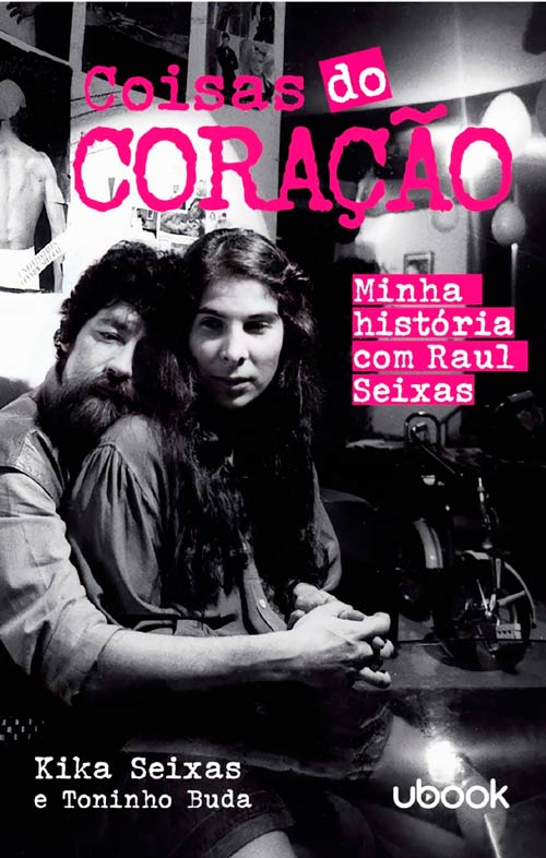 Kika Seixas conta sua história com Raul em autobiografia 1 kika