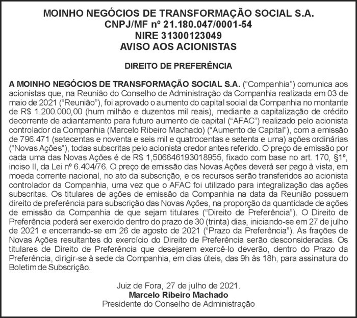 Moinho Negócios de Transformação Social S.A. 4 1 MOINHOS