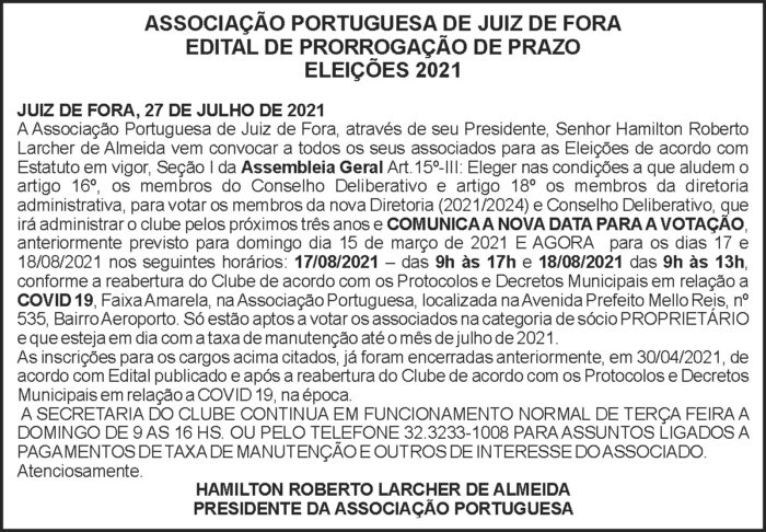 Associação Portuguesa de Juiz de Fora - Edital de Prorrogação 4 1 PORTUGUESA
