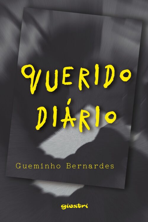 Gueminho Bernardes lança neste sábado o livro 'Querido diário' 2 gueminho capa e1629221123529