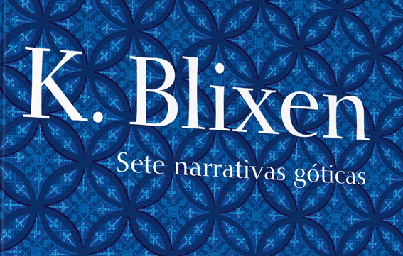 Imagem: Confira 4 livros de Karen Blixen