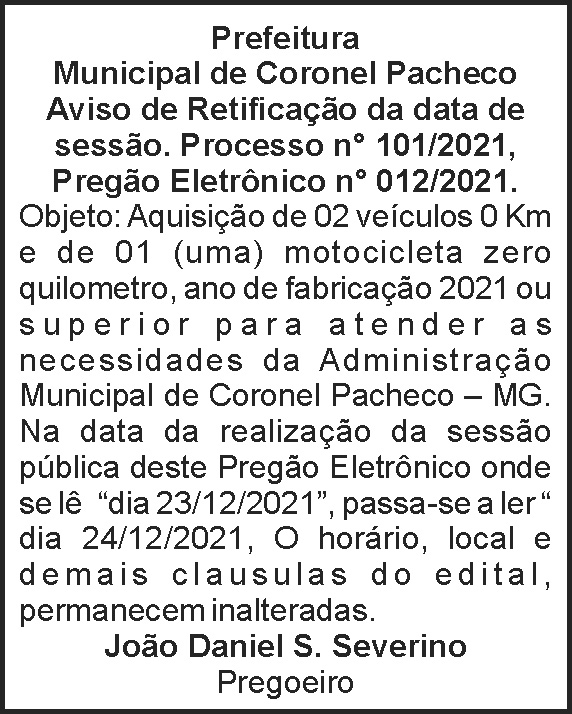 Pregão Eletrônico 101 - Coronel Pacheco 4 1 CORONEL