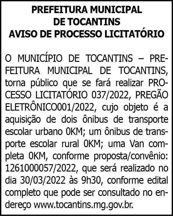 Prefeitura de Tocantins – Processo Licitatório 037/2022 4 1 TOCANTINS 037