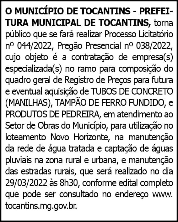 Prefeitura de Tocantins – Processo Licitatório 044/2022 4 1 TOCANTINS 044