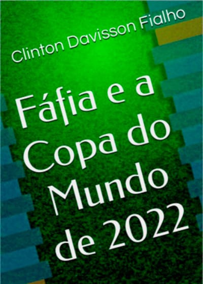 Jornalista relança livro de ficção sobre a Copa do Mundo de 2022 1 Livro Fafia e a Copa do Mundo de 2022 divulgacao