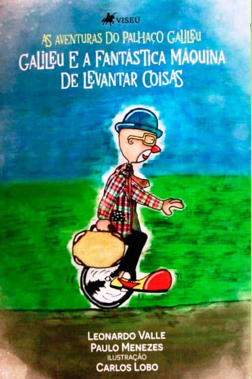 Livro sobre palhaço cientista tem lançamento nesta sexta 1 galileu