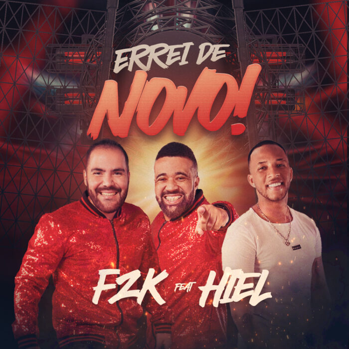 FZK se junta ao cantor Hiel para lançar 'Errei de novo' 1 FZK