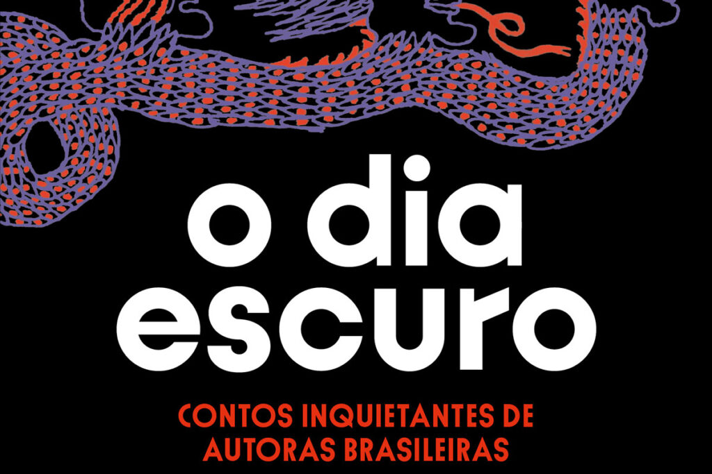 Mulheres aterrorizantes: 'O dia escuro', coletânea de contos, é lançado no Halloween 3 destaca o dia escuro