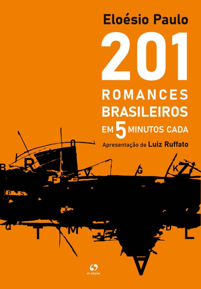 Eloésio Paulo: Algumas obras literárias se tornaram 'boas mercadorias para suas editoras e bandeiras políticas para seus admiradores' 2 Capa livro Aloesio Divulgacao