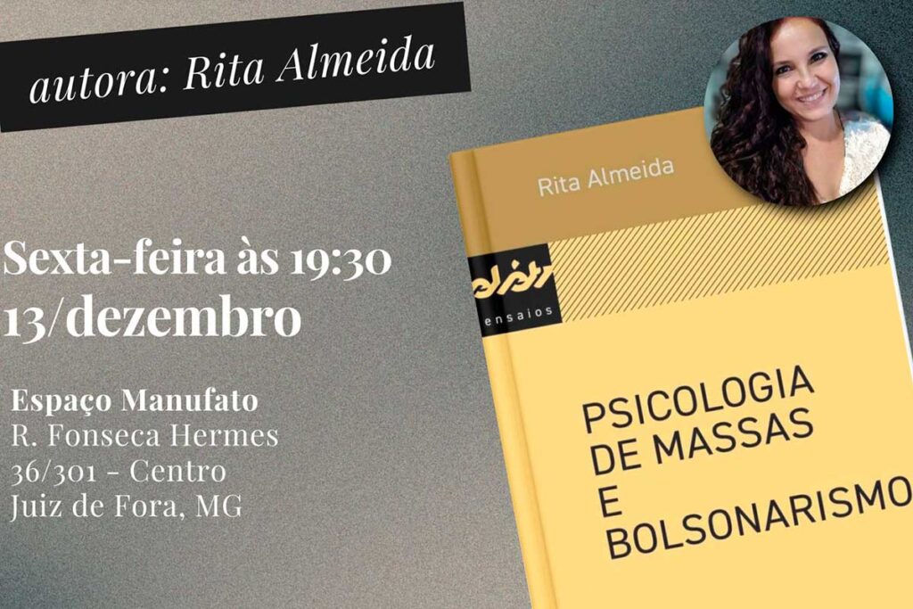 Livro 'Psicologia de massas e Bolsonarismo' será lançado em Juiz de Fora 2 Livro “Psicologia de Massas e Bolsonarismo” terá lançamento em Juiz de Fora