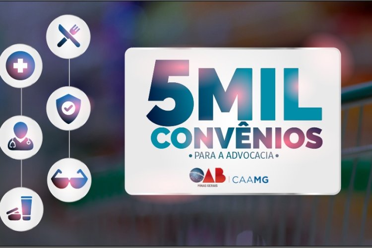 CAAMG oferece 5 mil convênios para a advocacia mineira 1 image 750x500 67990376156a7 Cg172B