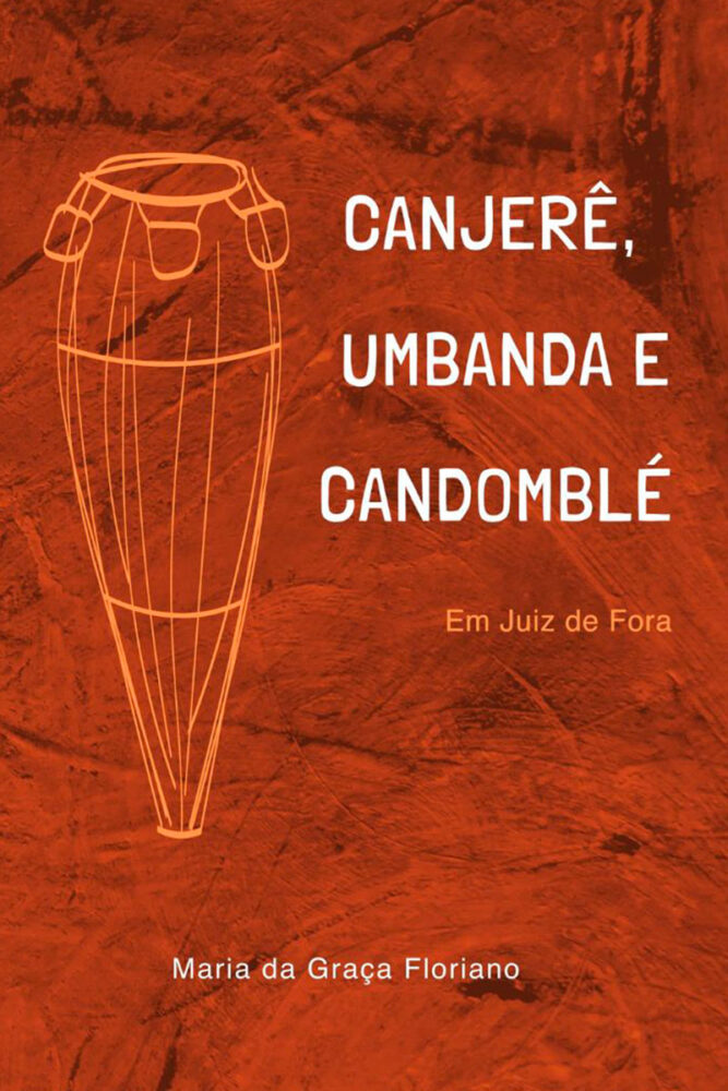 Pesquisa de mais de 15 anos sobre religiões de matriz africana em Juiz de Fora vira livro 2 religiões de matriz africana