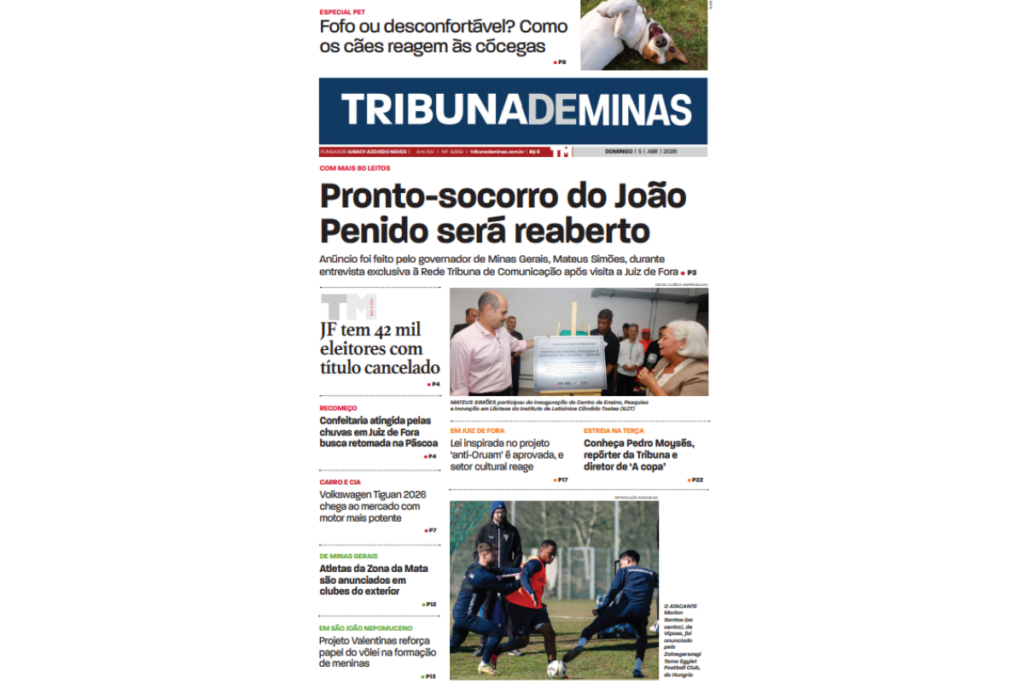 Pronto-socorro João Penido será reaberto; leia o jornal Tribuna de Minas deste domingo, 5 de abril 1 Destaque Tribuna de Minas